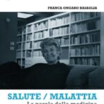 Un libro al mese per ripensare alla cura con “Salute/malattia. Le parole della medicina”