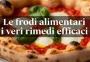 Le frodi alimentari. I veri rimedi efficaci