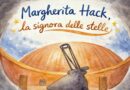 La 4^edizione del progetto Caffè Letterari è dedicata a “Margherita Hack: la Signora delle stelle”